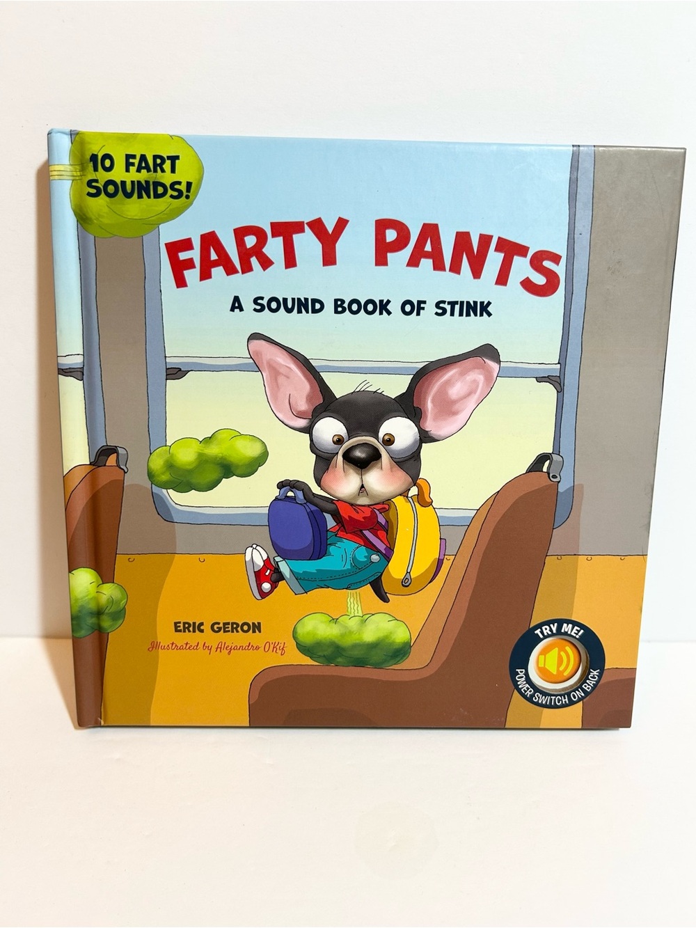 Farty Pants Sound Book of Stink by Eric Geron